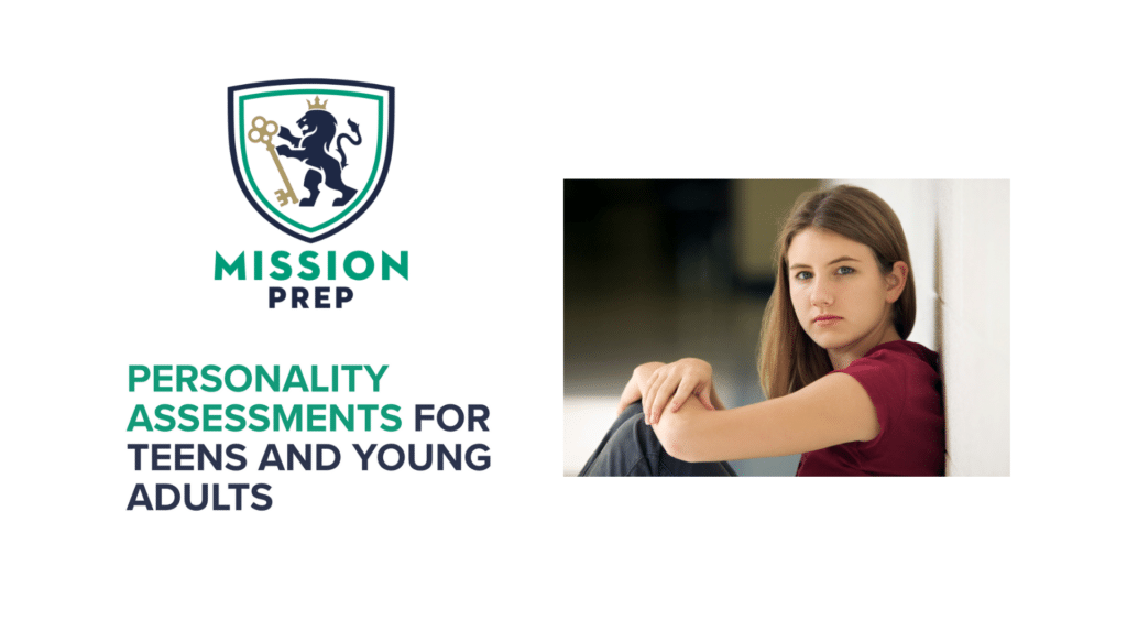 Personality Assessments for Teens and Young Adults