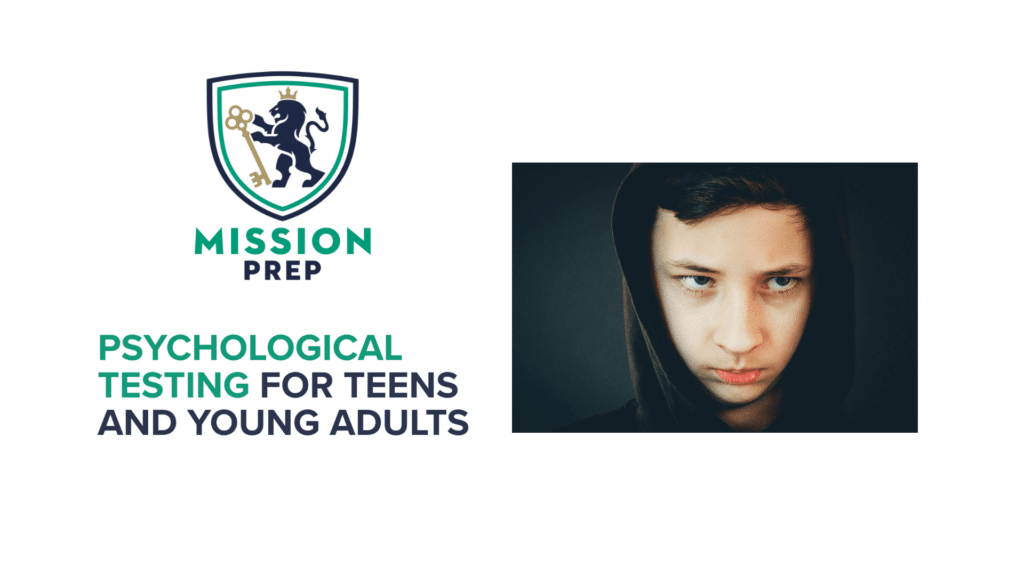 Psychological Testing for Teens and Young Adults