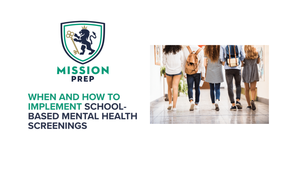 When and How to Implement School-Based Mental Health Screenings