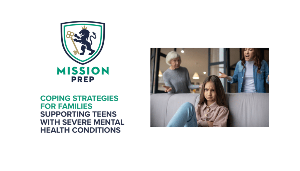 Coping Strategies for Families Supporting Teens with Severe Mental Health Conditions