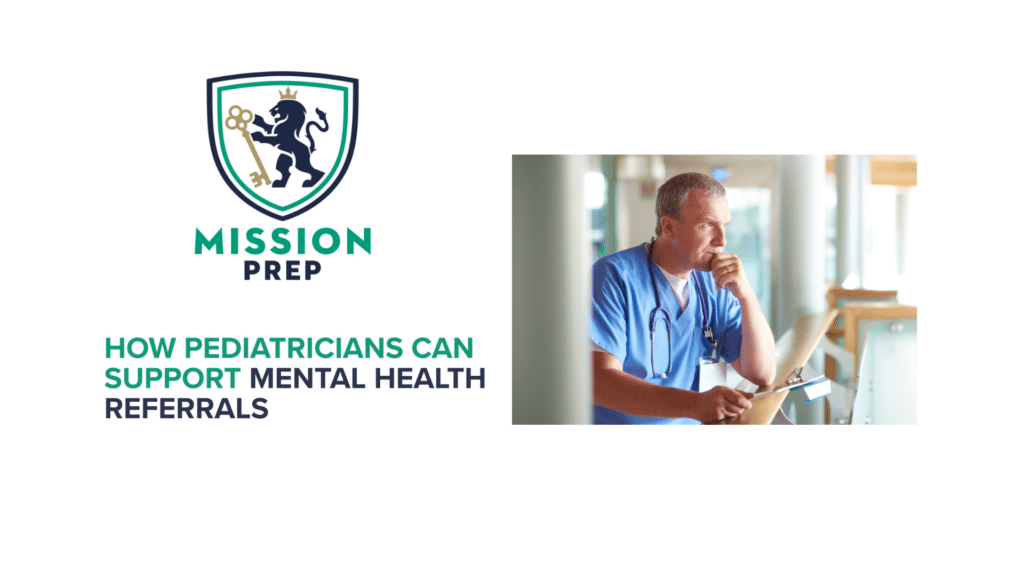 How Pediatricians Can Support Mental Health Referrals
