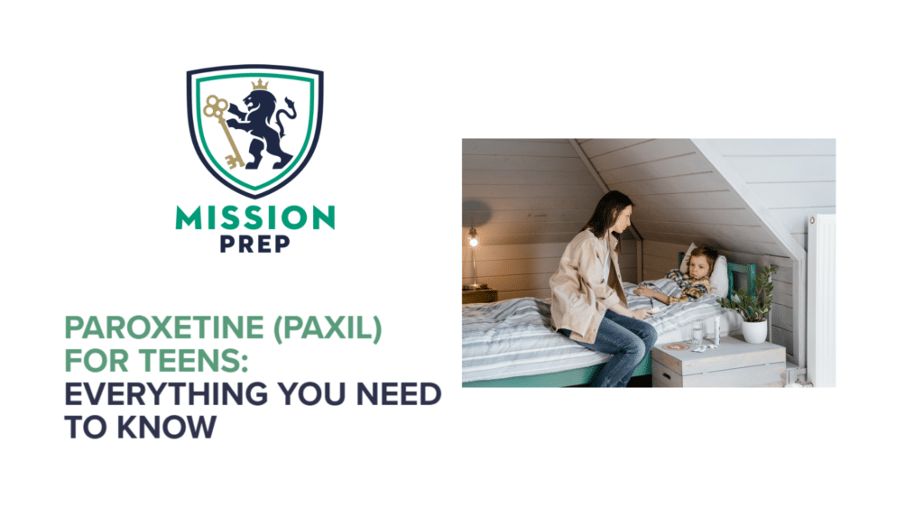 Paroxetine (Paxil) for Teens: Everything You Need to Know