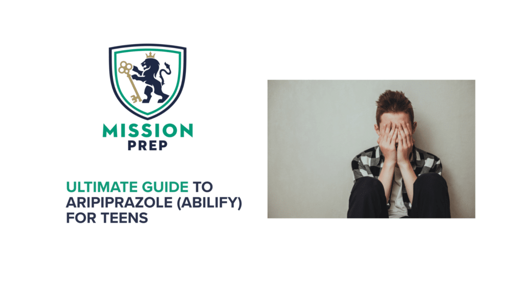Ultimate Guide to Aripiprazole (Abilify) for Teens