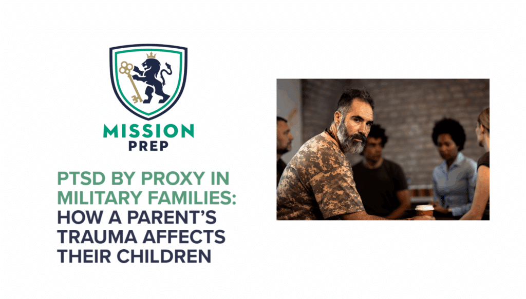 PTSD by Proxy in Military Families: How a Parent’s Trauma Affects Their Children