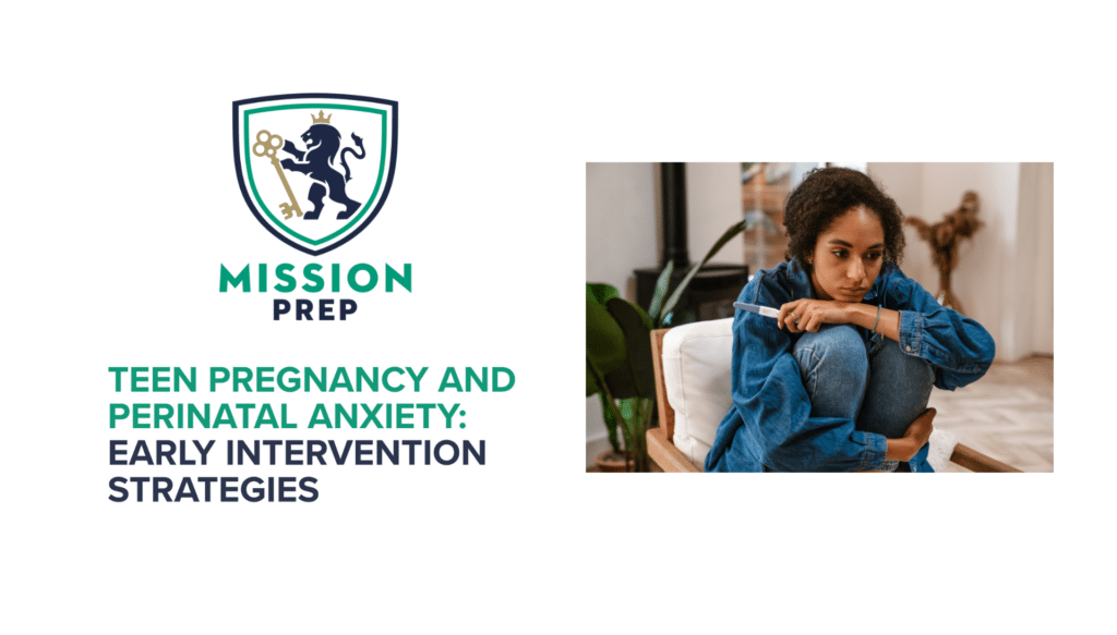 Teen Pregnancy and Perinatal Anxiety