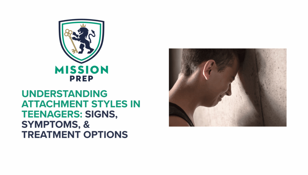Understanding Attachment Styles in Teenagers