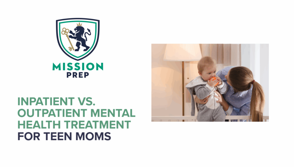 Inpatient vs. Outpatient Mental Health Treatment for Teen Moms