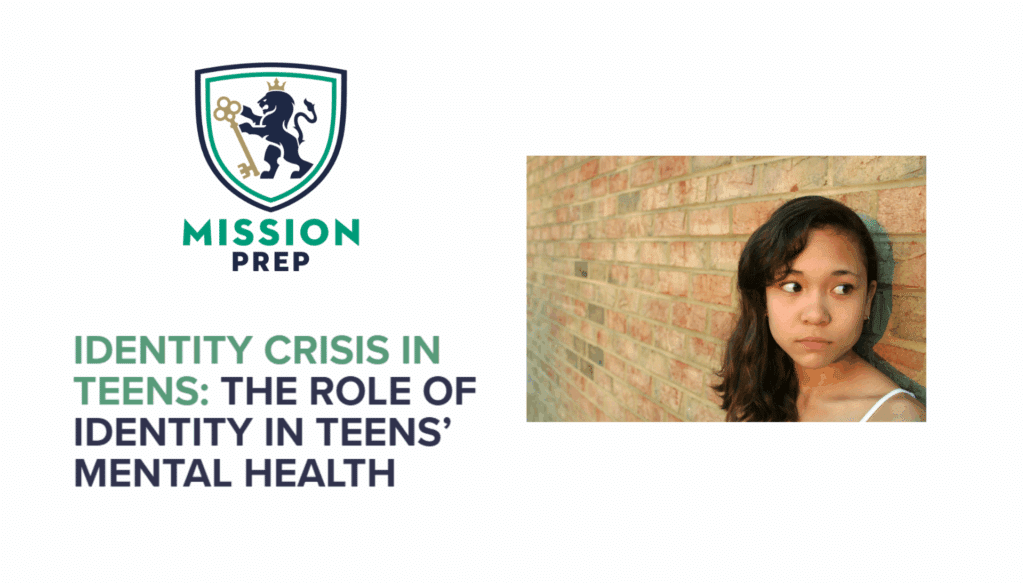 Identity Crisis in Teens: The Role of Identity in Teens’ Mental Health