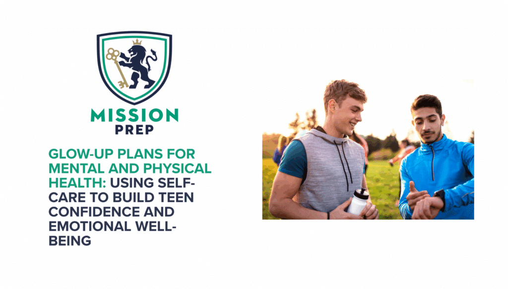 Glow-Up Plans for Mental and Physical Health