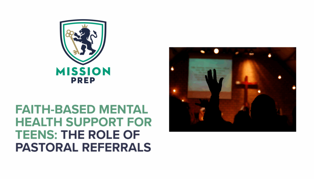 Faith-Based Mental Health Support for Teens: The Role of Pastoral Referrals