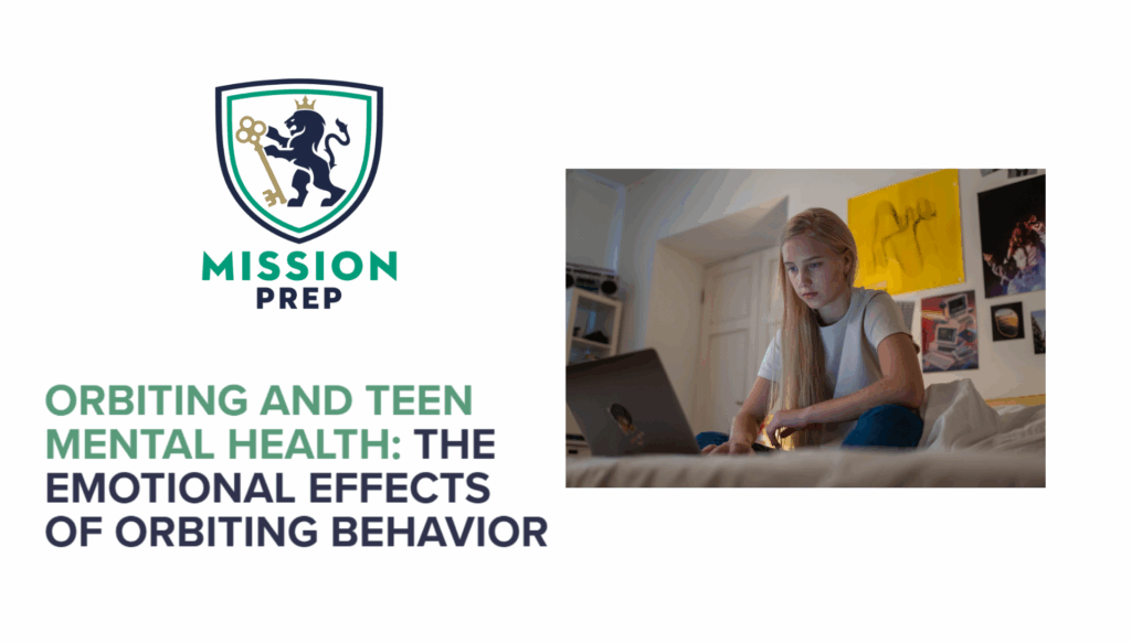 Orbiting and Teen Mental Health: The Emotional Effects of Orbiting Behavior
