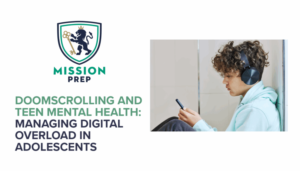 Doomscrolling and Teen Mental Health: Managing Digital Overload in Adolescents