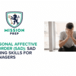 SAD Coping Skills for Teenagers