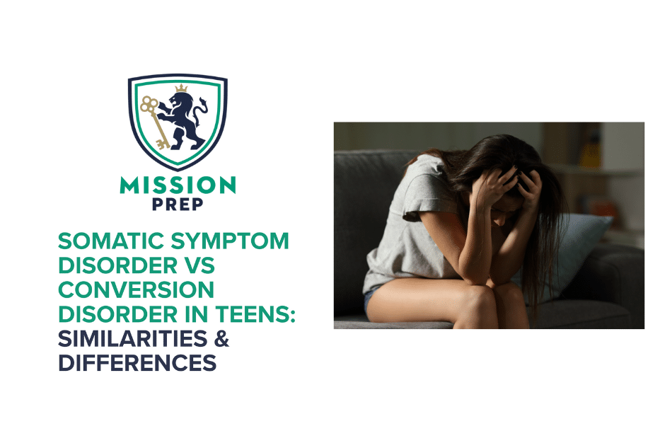 Somatic Symptom Disorder vs Conversion Disorder in Teens