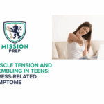 Mission Prep logo and muscle tension and trembling in teens image
