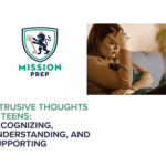 Mission Prep logo and intrusive thoughts in teens image