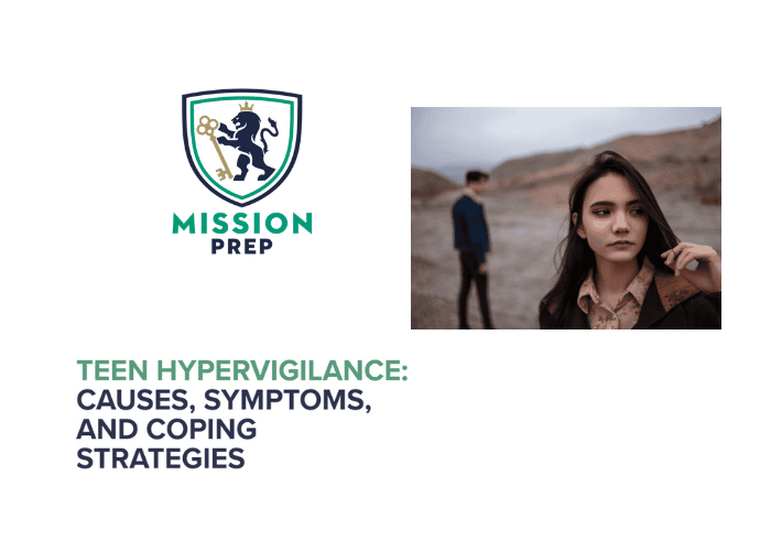 Mission Prep logo with teen hypervigilance image
