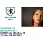 Mission Prep logo and teen fear of abandonment image
