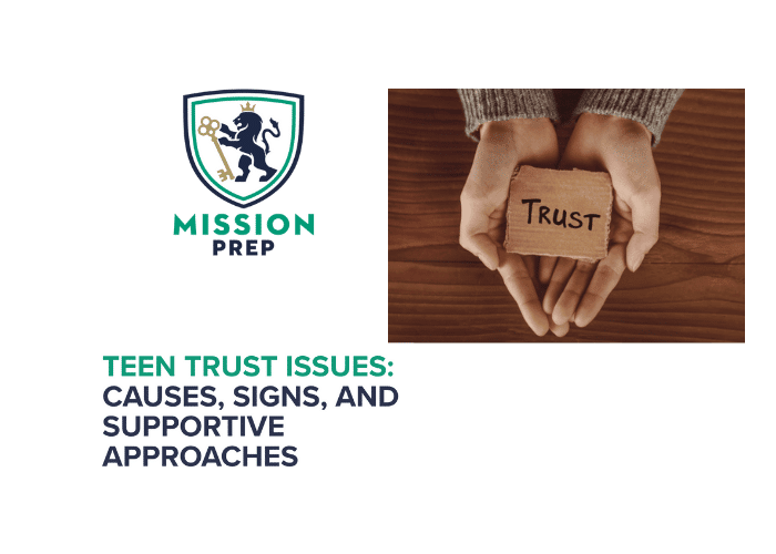 Mission Prep logo and teen trust issues image
