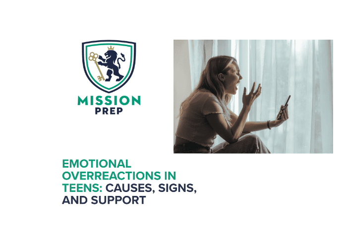 Mission Prep logo and emotional overreactions in teens image