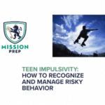 Mission Prep logo and teen impulsivity image