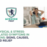 Mission Prep logo and physical & stress-related symptoms in teens image