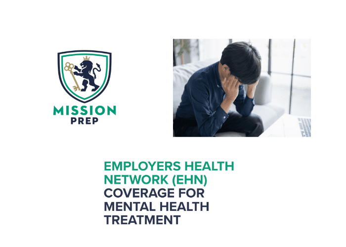 Mission Prep logo and Employers Health Network (EHN) Coverage image