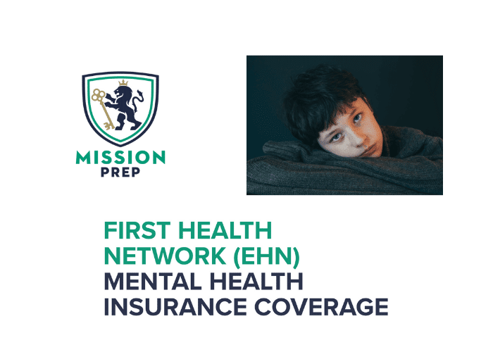 Mission Prep image and First Health Network Mental Health Insurance image
