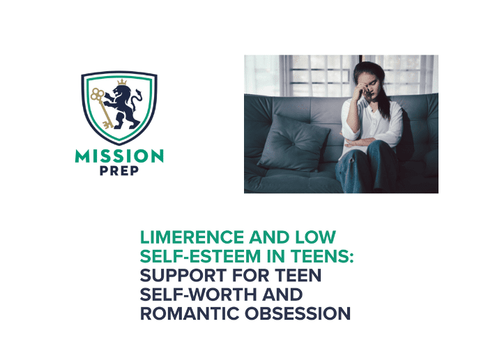Mission Prep logo and limerence and low self-esteem in teens image