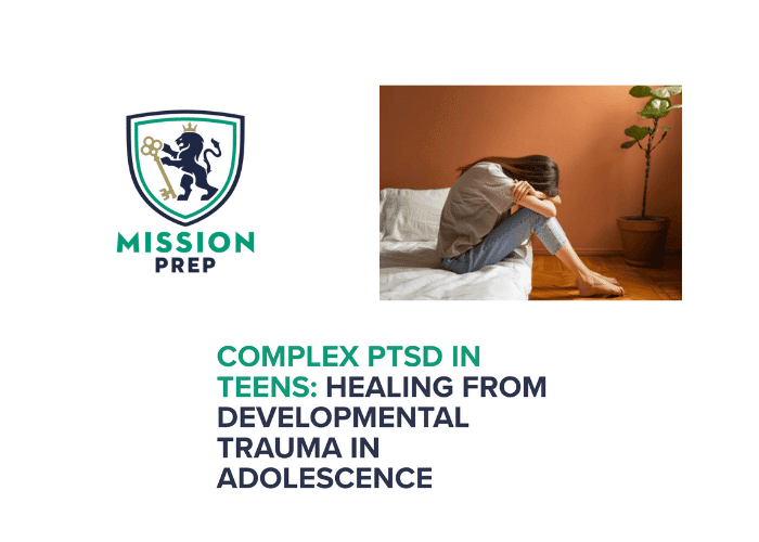 Mission Prep logo and complex PTSD in teens image
