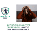 Mission Prep logo and autistic burnout vs. depression image