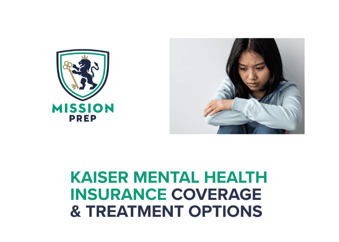 Mission Prep logo and Kaiser mental health insurance image