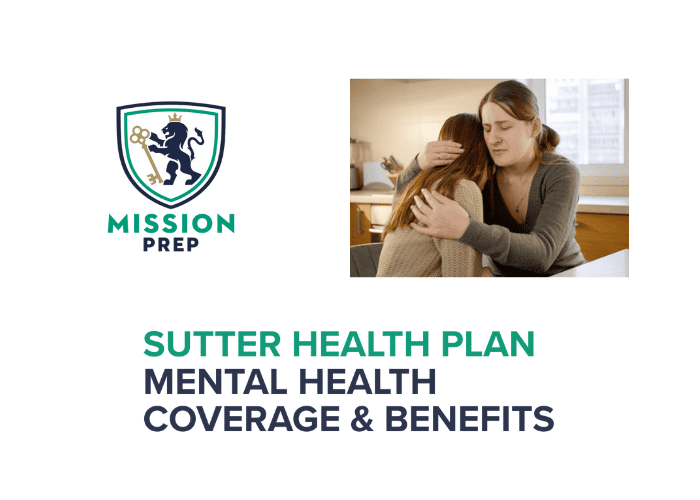Mission Prep logo and Sutter Health Plan mental health coverage image