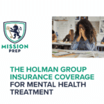 Mission Prep logo and The Holman Group insurance coverage image