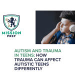 Autism and trauma in teens image and mission prep logo