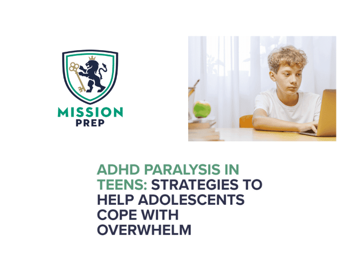 ADHD paralysis in teens image and mission prep logo