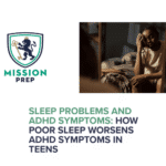 Sleep problems and ADHD symptoms image and mission prep logo