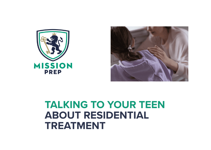 Mission Prep logo and talking to your teen about residential treatment image