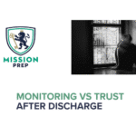 Mission Prep logo and monitoring vs trust after discharge image