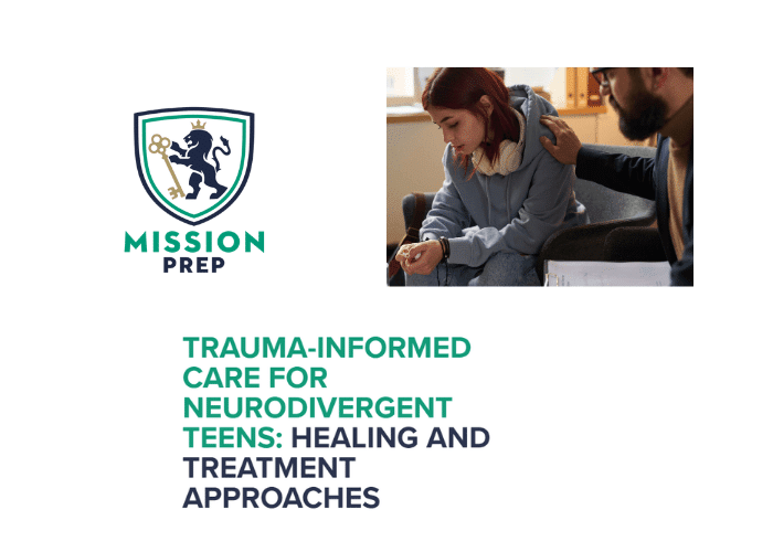 Mission Prep logo and Trauma-Informed Care for Neurodivergent Teens image