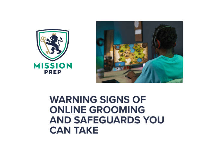 Mission Prep logo and warning signs of online grooming image